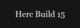 Herc Build 15