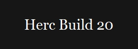 Herc Build 20