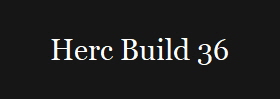 Herc Build 36