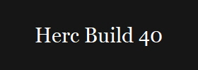 Herc Build 40