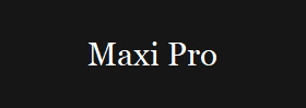 Maxi Pro