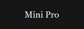 Mini Pro