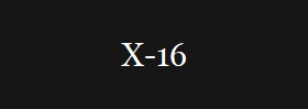 X-16