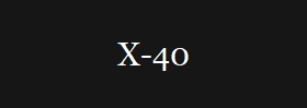 X-40