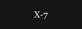 X-7